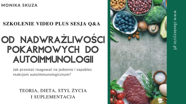 nadwrazliwosci pokarmowe i autoimmunologia szkolenie
